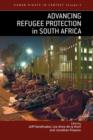 Advancing Refugee Protection in South Africa - Book