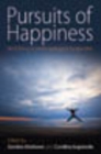 Pursuits of Happiness : Well-Being in Anthropological Perspective - Book