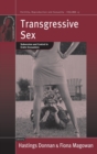 Transgressive Sex : Subversion and Control in Erotic Encounters - Book