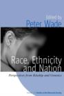Race, Ethnicity, and Nation : Perspectives from Kinship and Genetics - Book