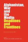 Afghanistan, War and the Media - Book