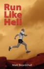 Run Like Hell - Book