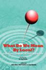 What Do We Mean By Local? - Book