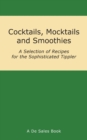 Cocktails, Mocktails and Smoothies - Book