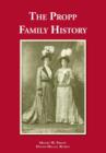 The Propp Family History - Book