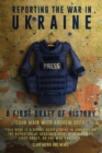 Reporting the War in Ukraine - Book