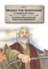 Moses the Shepherd : Chosen by God - Book