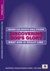 Discovering God's Glory : What God is really like - Book