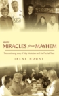 More Miracles from Mayhem : The Continuing Story of May Nicholson and the Preshal Trust - Book