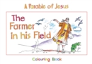 The Farmer in His Field : Book 3 - Book