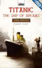 Titanic : The Ship of Dreams - Book
