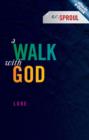 A Walk With God : Luke - Book