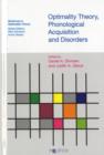 Optimality Theory, Phonological Acquisition and Disorders - Book