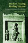 Women Healing/Healing Women : The Genderisation of Healing in Early Christianity - Book