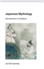 Japanese Mythology : Hermeneutics on Scripture - Book