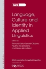 Language, Culture and Identity in Applied Linguistics - Book