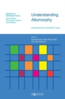 Understanding Allomorphy : Perspectives from Optimality Theory - Book