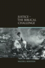 Justice : The Biblical Challenge - Book