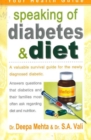 Speaking of Diabetes & Diet : A Valuable Survival Guide for the Newly Diagnosed Diabetic - Book