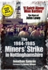 1984/85 Miners Strike in Nottinghamshire - Book