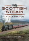 Scottish Steam: A Celebration - Book