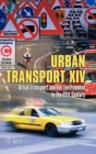 Urban Transport : Urban Transport and the Environment in the 21st Century Volume 14 - Book
