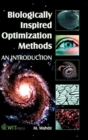 Biologically Inspired Optimization Methods : An Introduction - Book