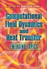 Computational Fluid Dynamics and Heat Transfer - eBook