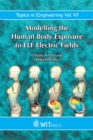 Modelling the Human Body Exposure to ELF Electric Fields - eBook