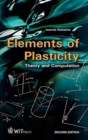 Elements of Plasticity : Theory and Computation - Book