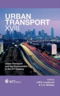Urban Transport : Urban Transport and the Environment in the 21st Century v. 18 - Book