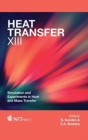 Heat Transfer XIII : Simulation and Experiments in Heat and Mass Transfer - Book