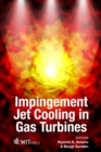 Impingement Jet Cooling in Gas Turbines - eBook