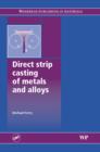 Direct Strip Casting of Metals and Alloys - eBook