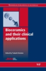Bioceramics and their Clinical Applications - Book