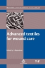 Advanced Textiles for Wound Care - Book