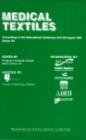 Medical Textiles : Proceedings of the 2nd international Conference, 24th and 25th August 1999, Bolton Institute, UK - eBook