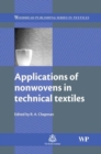 Applications of Nonwovens in Technical Textiles - Book