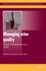Managing Wine Quality : Viticulture and Wine Quality - Book