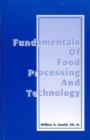 Fundamentals of Food Processing and Technology - Book