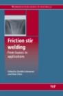 Friction Stir Welding : From Basics to Applications - eBook