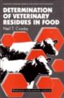 Determination of Veterinary Residues in Food - eBook