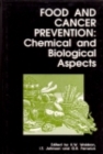 Food and Cancer Prevention : Chemical and Biological Aspects - eBook