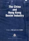 The China and Hong Kong Denim Industry - eBook