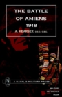 Battle of Amiens 1918,and Operations 8th August-3rd September,1918 - Book