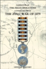 Narrative of the Field Operations Connected with the Zulu War of 1879 - Book