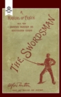 Swordsman : A Manual of Fence and the Defence Against an Uncivilised Enemy - Book