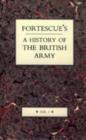 Fortescue's History of the British Army - Book