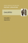 Gallipoli Vol II. Appendices. Official History of the Great War Other Theatres - Book