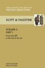 Military Operations Egypt & Palestine Vol II. Part I Official History of the Great War Other Theatres - Book